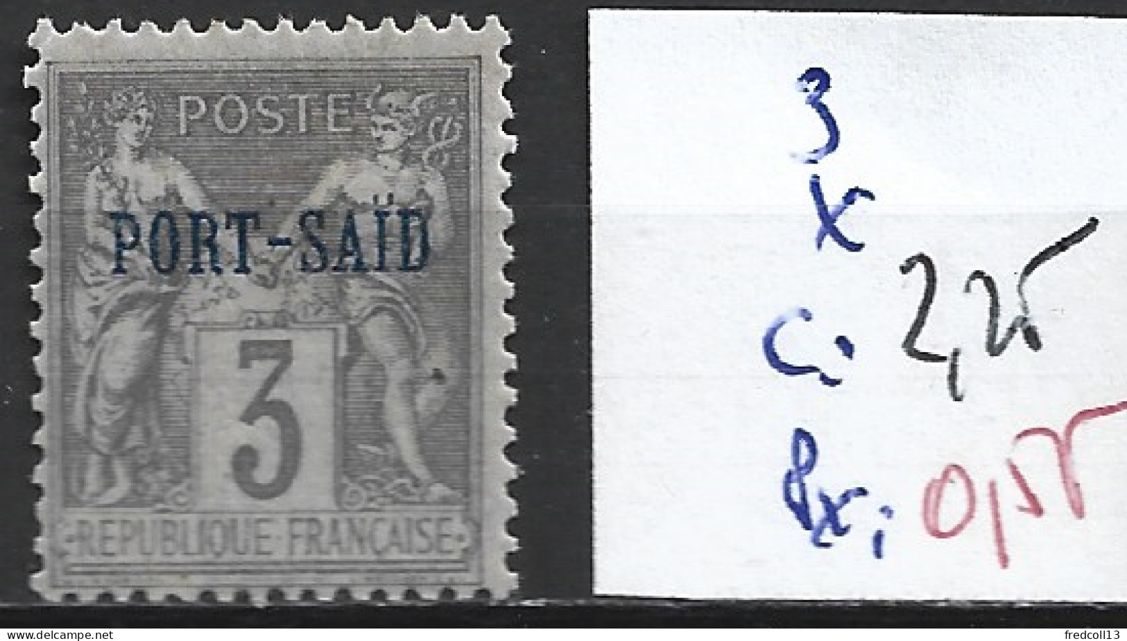 PORT SAÏD 3 * Côte 2.25 € - Unused Stamps