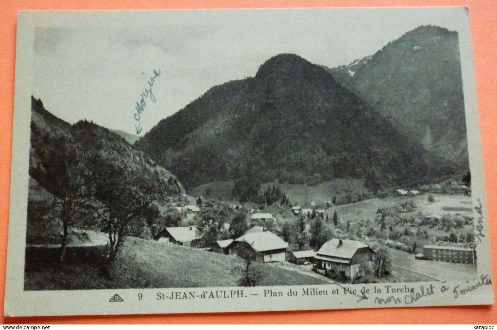 CARTE SAINT JEAN D' AULPH (devenu JEAN D' AULPS ) - 74 - PLAN DU MILIEU ET PIC DE LA TORCHE - SCAN RECTO/VERSO - Saint-Jean-d'Aulps