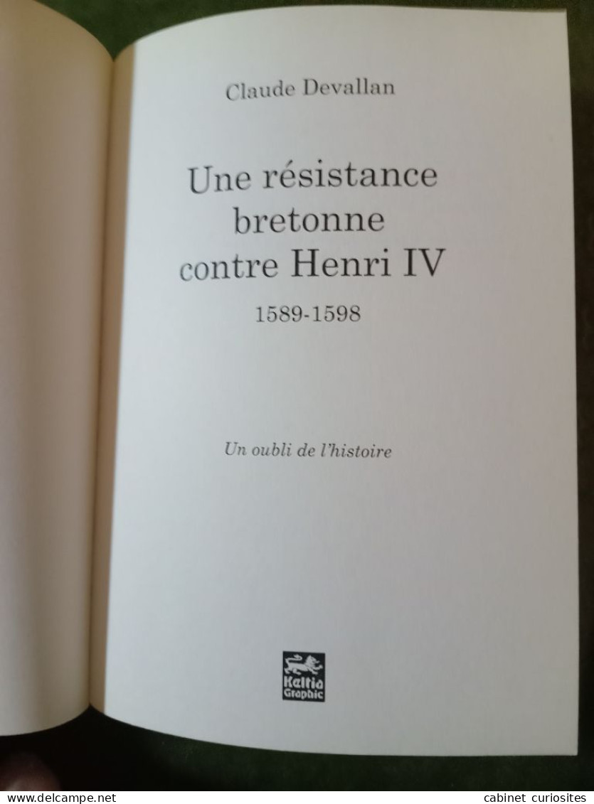 Une Résistance Bretonne Contre Henri IV - Claude Devallan - Très Bon état - Esotérisme