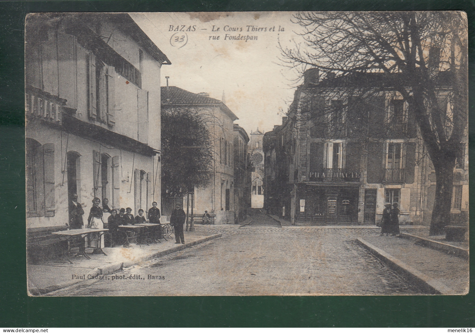CP - 33 - Bazas - Cours Thiers - Rue Fondespan - Bazas