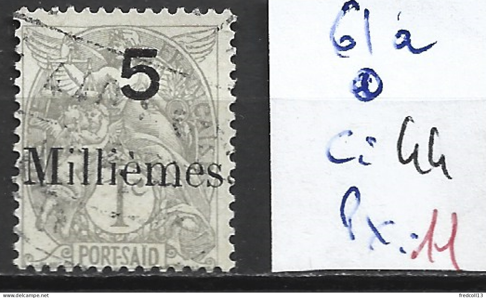 PORT-SAÏD 61a Oblitéré Côte 44 € - Used Stamps