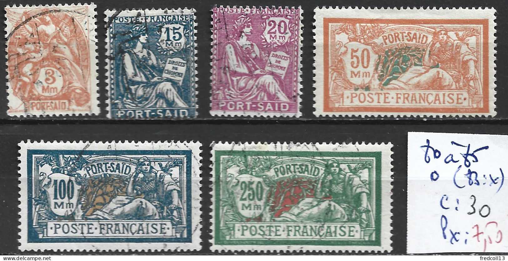 PORT-SAÏD 80 à 85 Oblitérés ( 83 : * ) Côte 30 € - Used Stamps