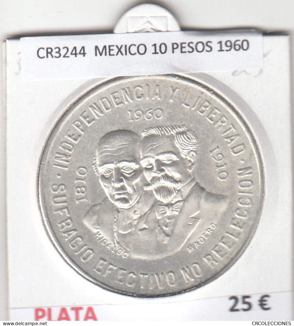 CR3244 MONEDA MEXICO 10 PESOS 1960 PLATA - Otros – América
