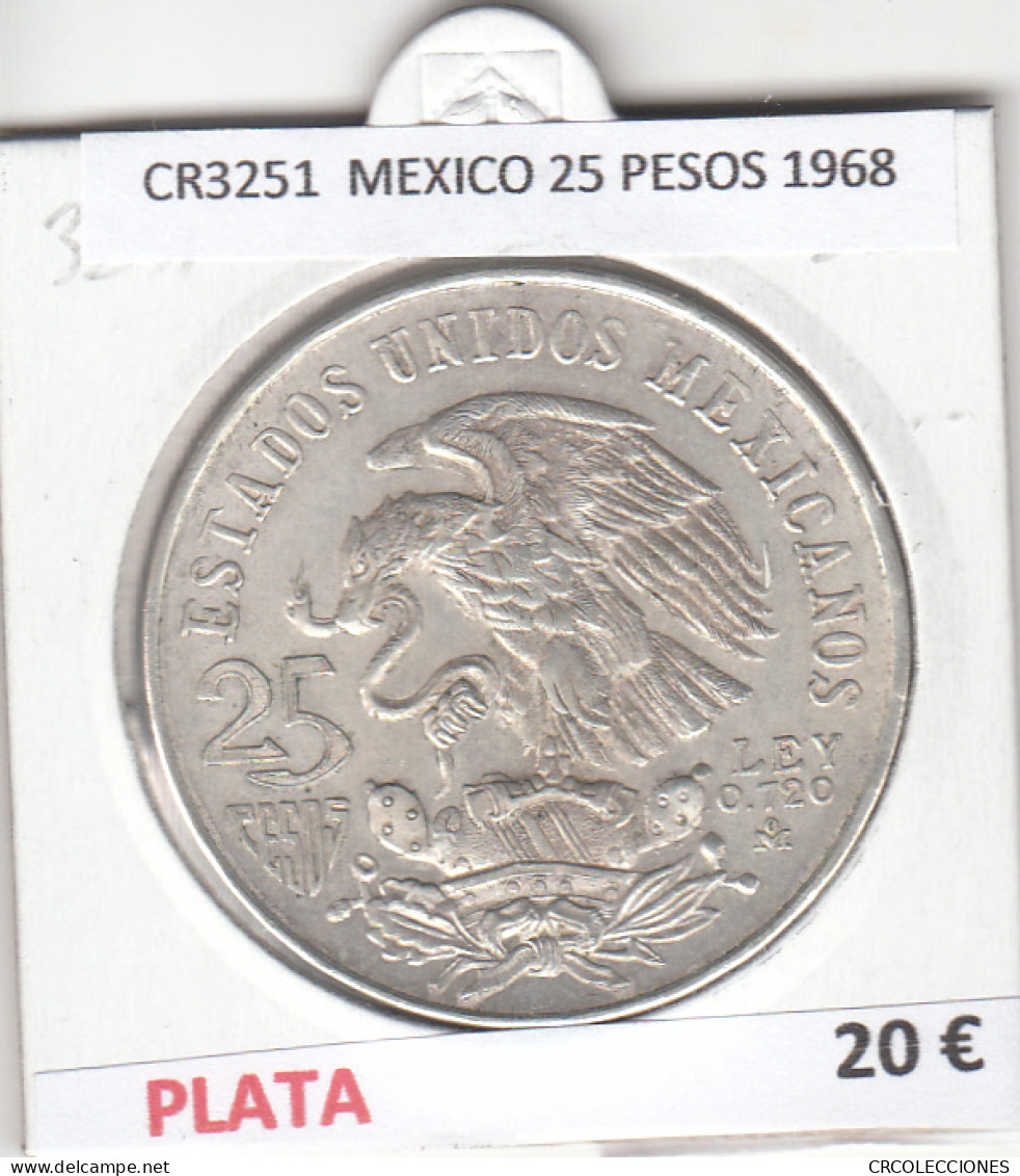 CR3251 MONEDA MEXICO 25 PESOS 1968 PLATA - Autres – Amérique