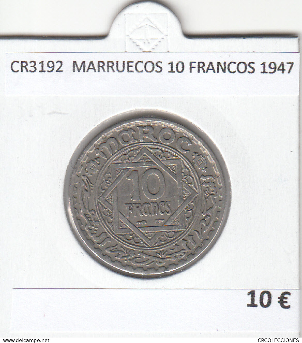 CR3192 MONEDA MARRUECOS 10 FRANCOS 1947 MBC - Andere - Afrika