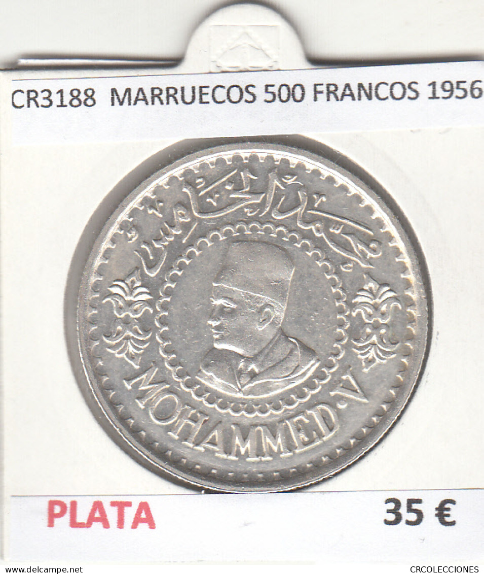 CR3188 MONEDA MARRUECOS 500 FRANCOS 1956 MBC PLATA  - Sonstige – Afrika