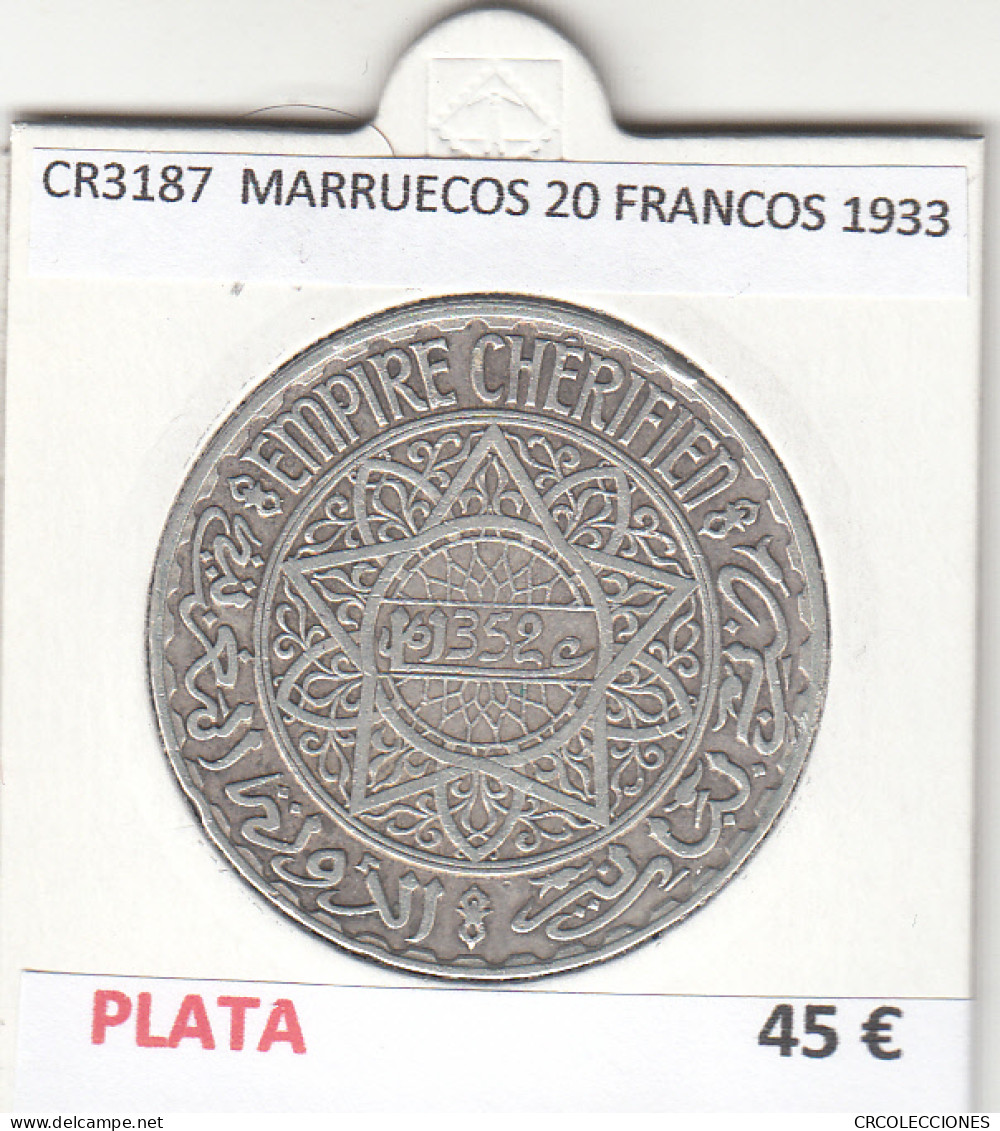 CR3187 MONEDA MARRUECOS 20 FRANCOS 1933 MBC PLATA - Andere - Afrika