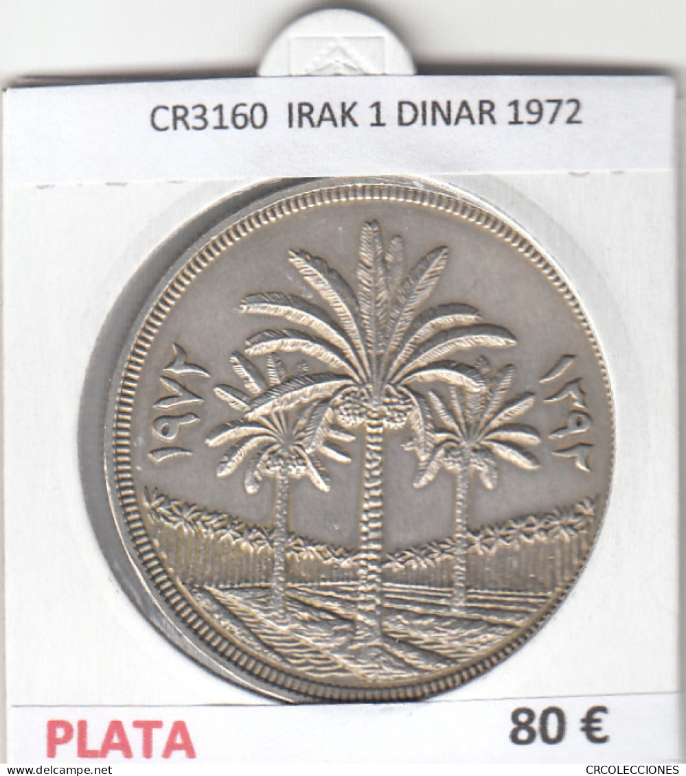 CR3160 MONEDA IRAK 1 DINAR 1972 MBC PLATA - Andere - Azië
