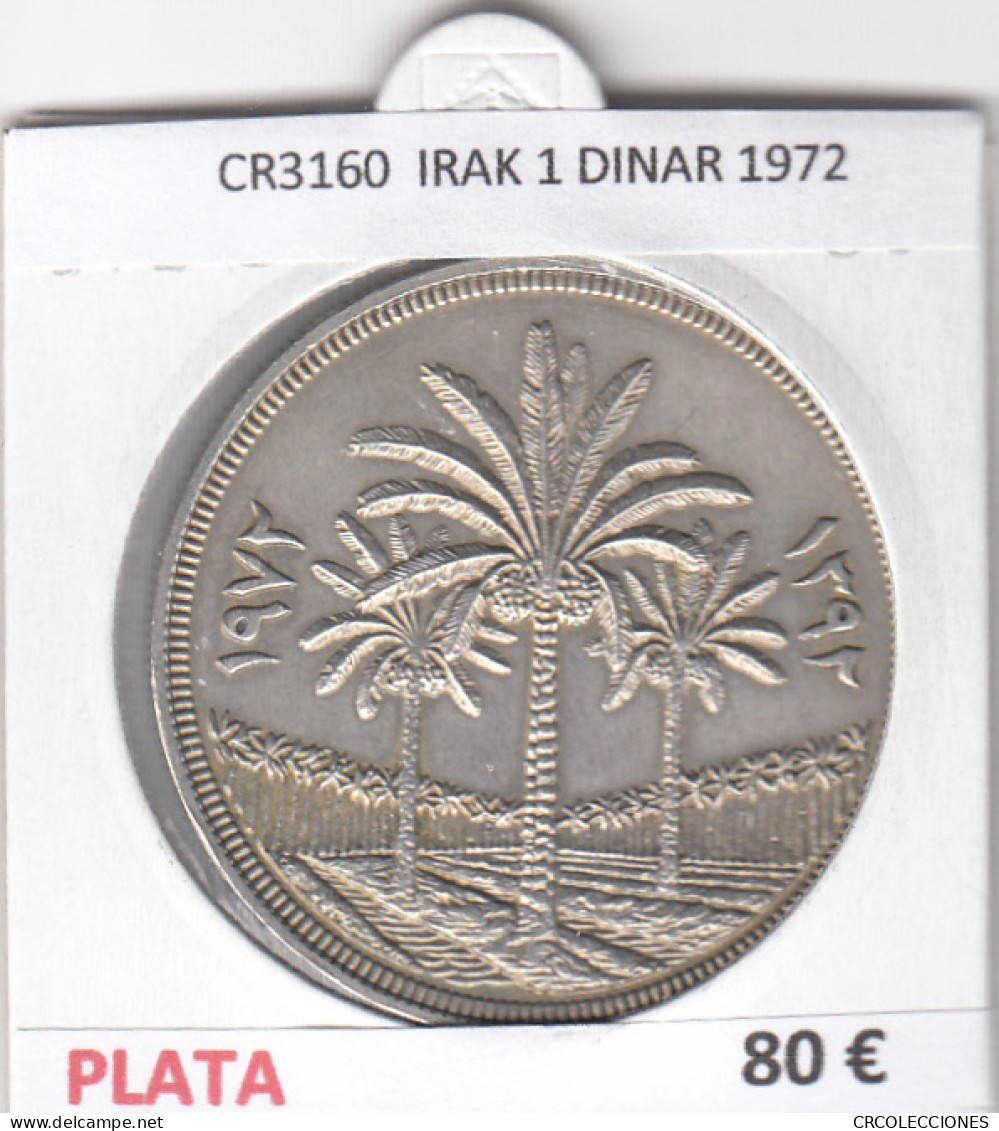 CR3160 MONEDA IRAK 1 DINAR 1972 MBC PLATA - Otros – Asia