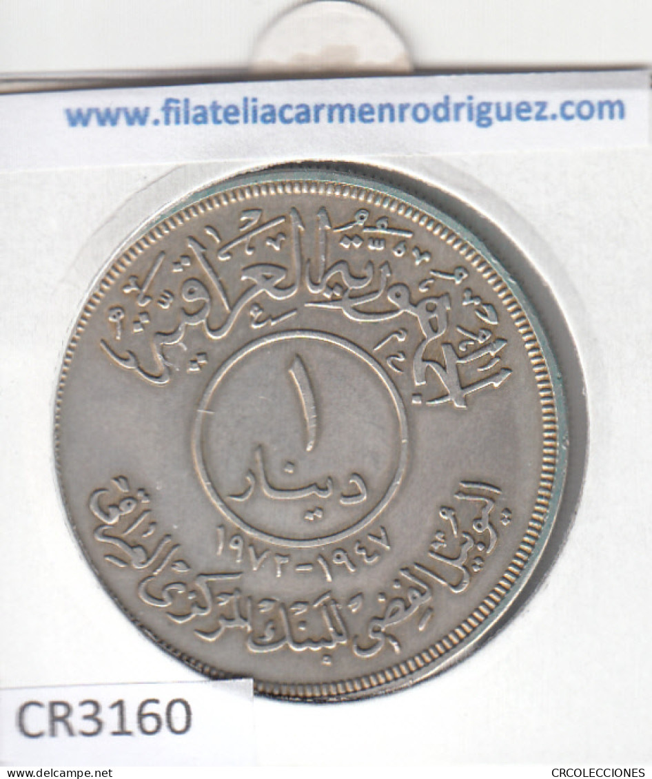 CR3160 MONEDA IRAK 1 DINAR 1972 MBC PLATA - Autres – Asie