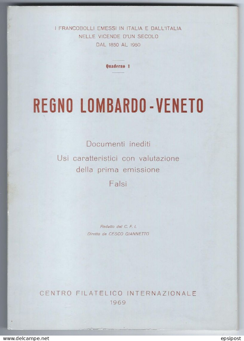 REGNO LOMBARDO-VENETO Documenti Inediti, Valutatione, Falsi - Italien