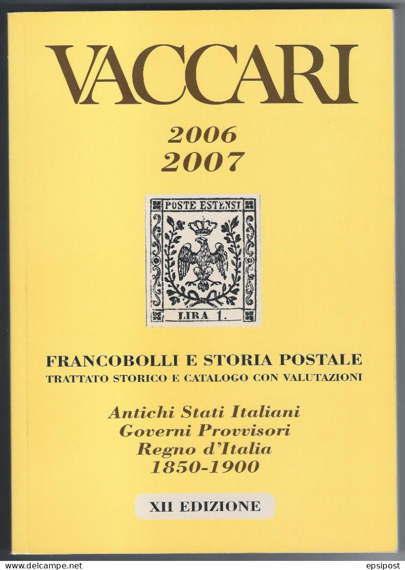 Catalogue VACCARI 2007 Antichi Stati Italiani - Italien