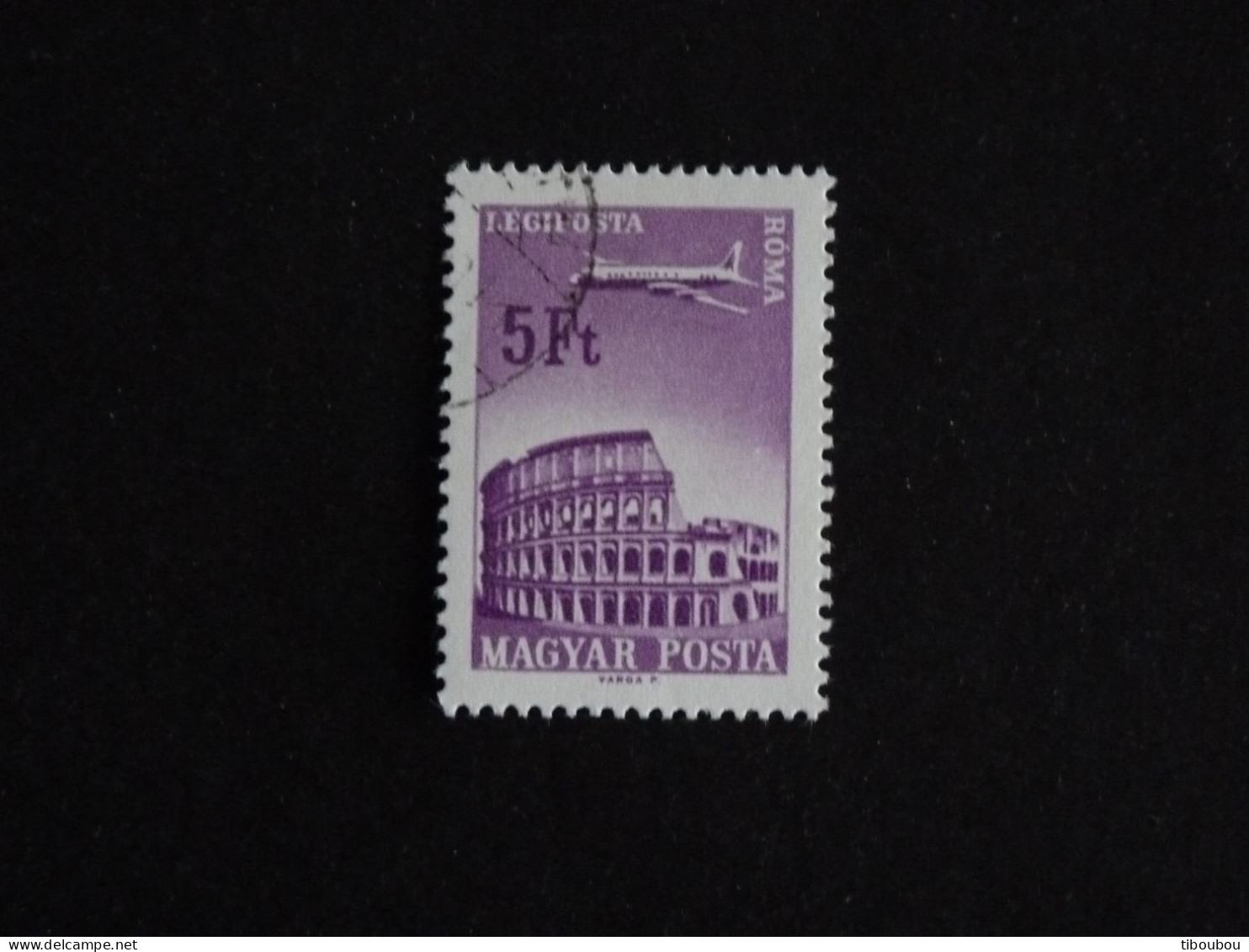 HONGRIE HUNGARY MAGYAR YT PA 289 OBLITERE - ROME ROMA - Used Stamps