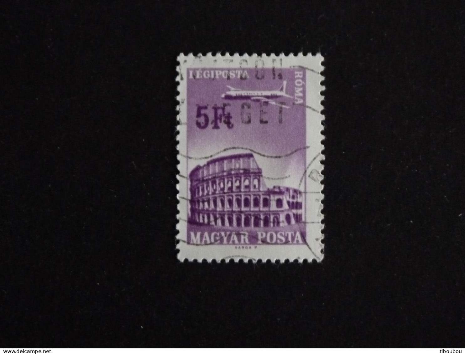 HONGRIE HUNGARY MAGYAR YT PA 289 OBLITERE - ROME ROMA - Used Stamps