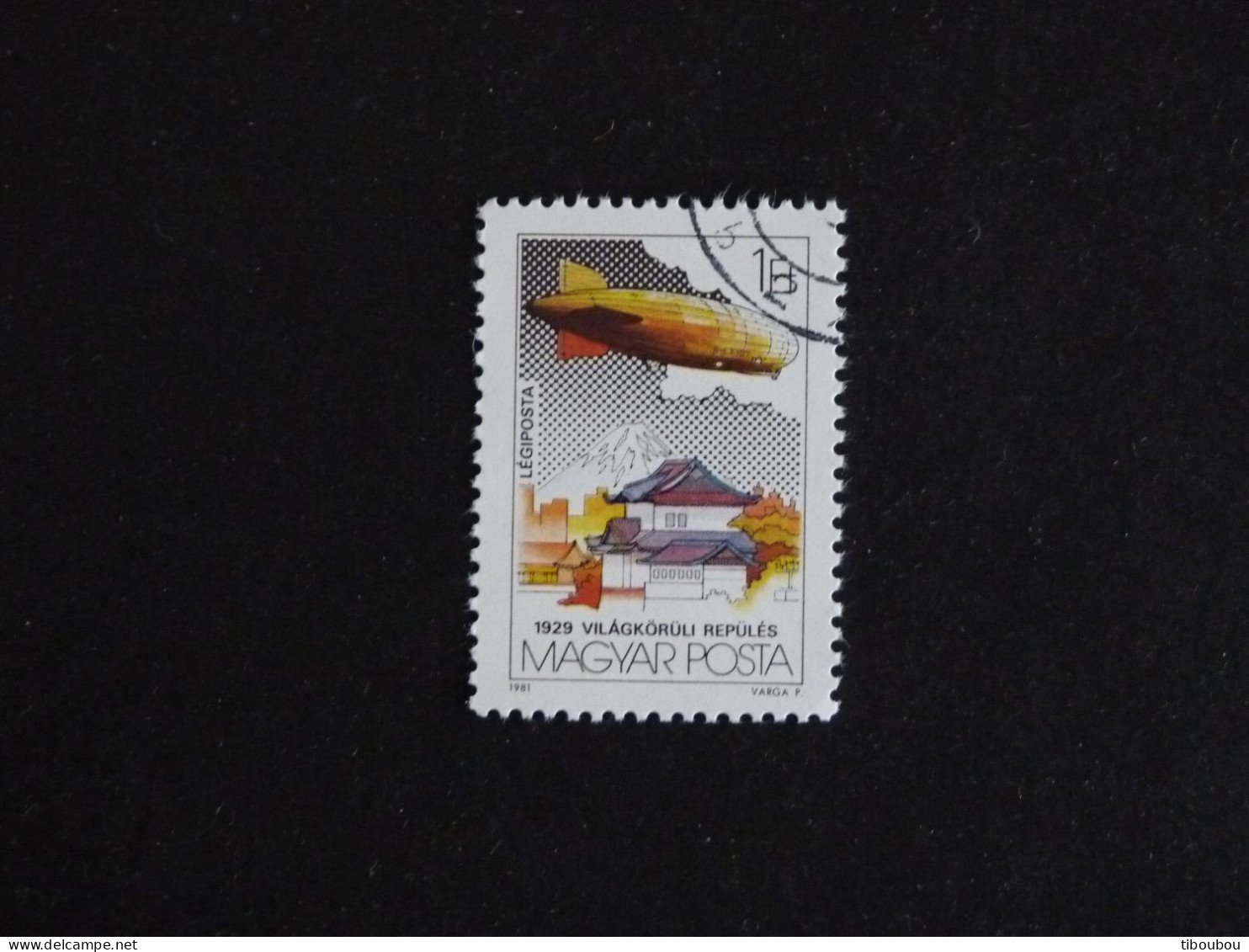 HONGRIE HUNGARY MAGYAR YT PA 443 OBLITERE - LURABA 1981 ZEPPELIN TOKYO - Used Stamps