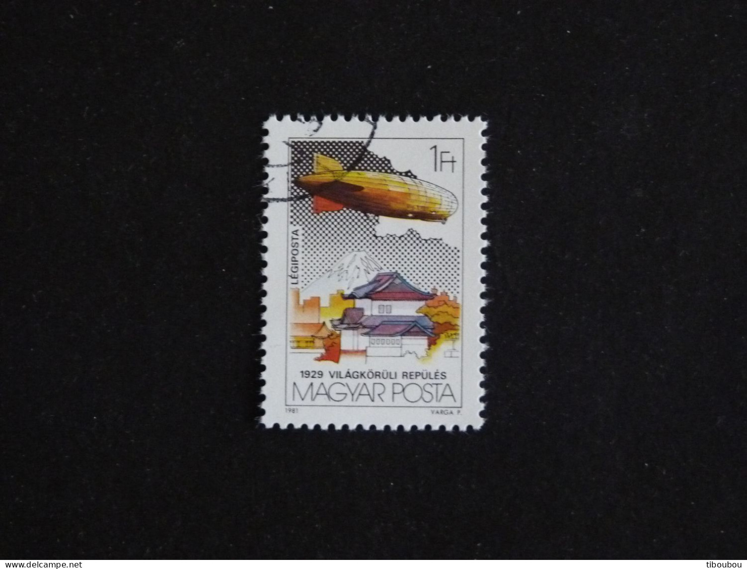 HONGRIE HUNGARY MAGYAR YT PA 443 OBLITERE - LURABA 1981 ZEPPELIN TOKYO - Used Stamps