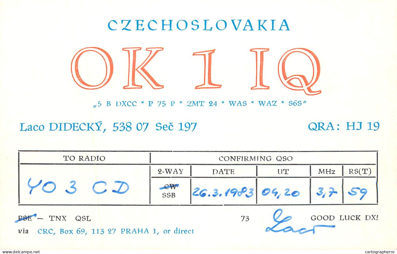 QSL Card Czechoslovakia Radio Amateur Station OK1IQ Y03CD 1983 Laco Didecky - Radio Amateur