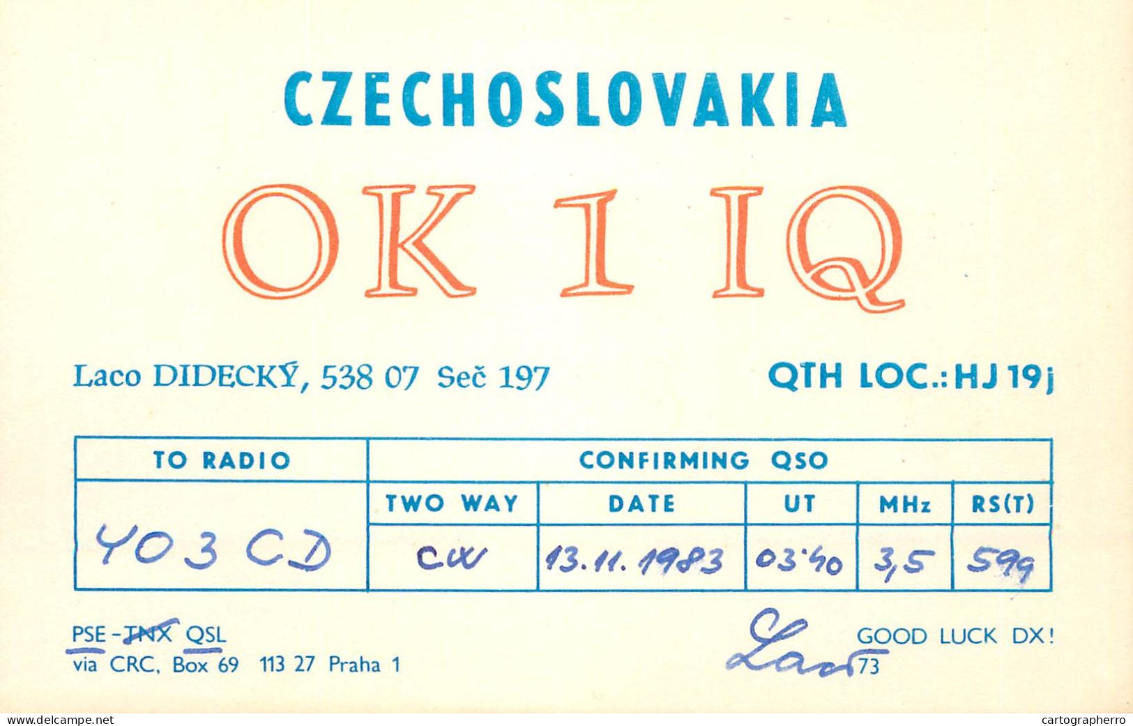 QSL Card Czechoslovakia Radio Amateur Station OK1IQ Y03CD 1983 Laco Didecky - Radio Amateur