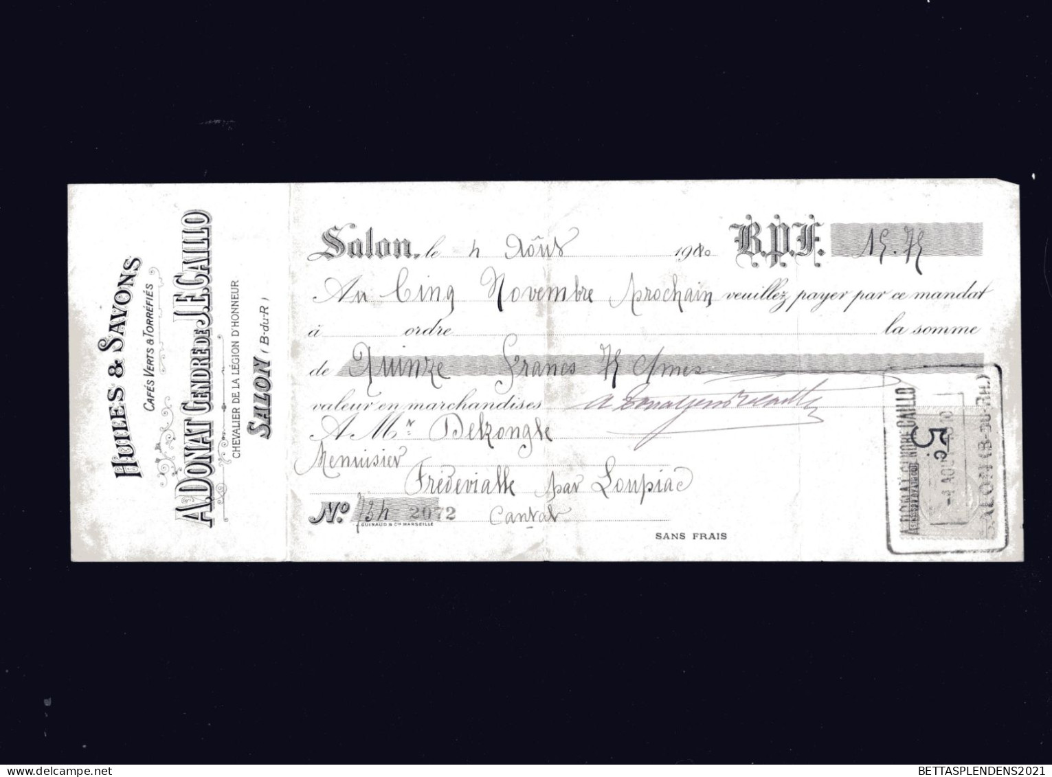 SALON - Lettre De Change 1910 - HUILES & SAVONS - Cafés Verts & Torréfiés - A. DONAT Gendre De J.E. CAILLO - Lettres De Change