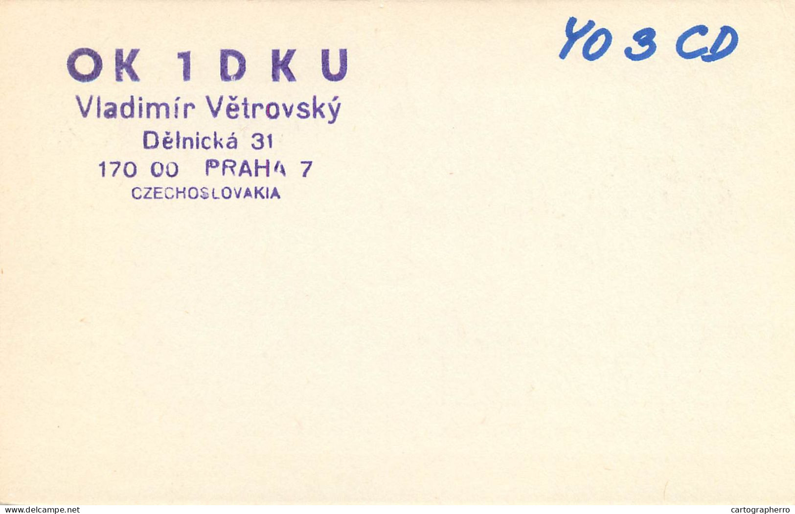 QSL Card Czechoslovakia Radio Amateur Station OK1DKU Y03CD Vladic - Radio Amateur