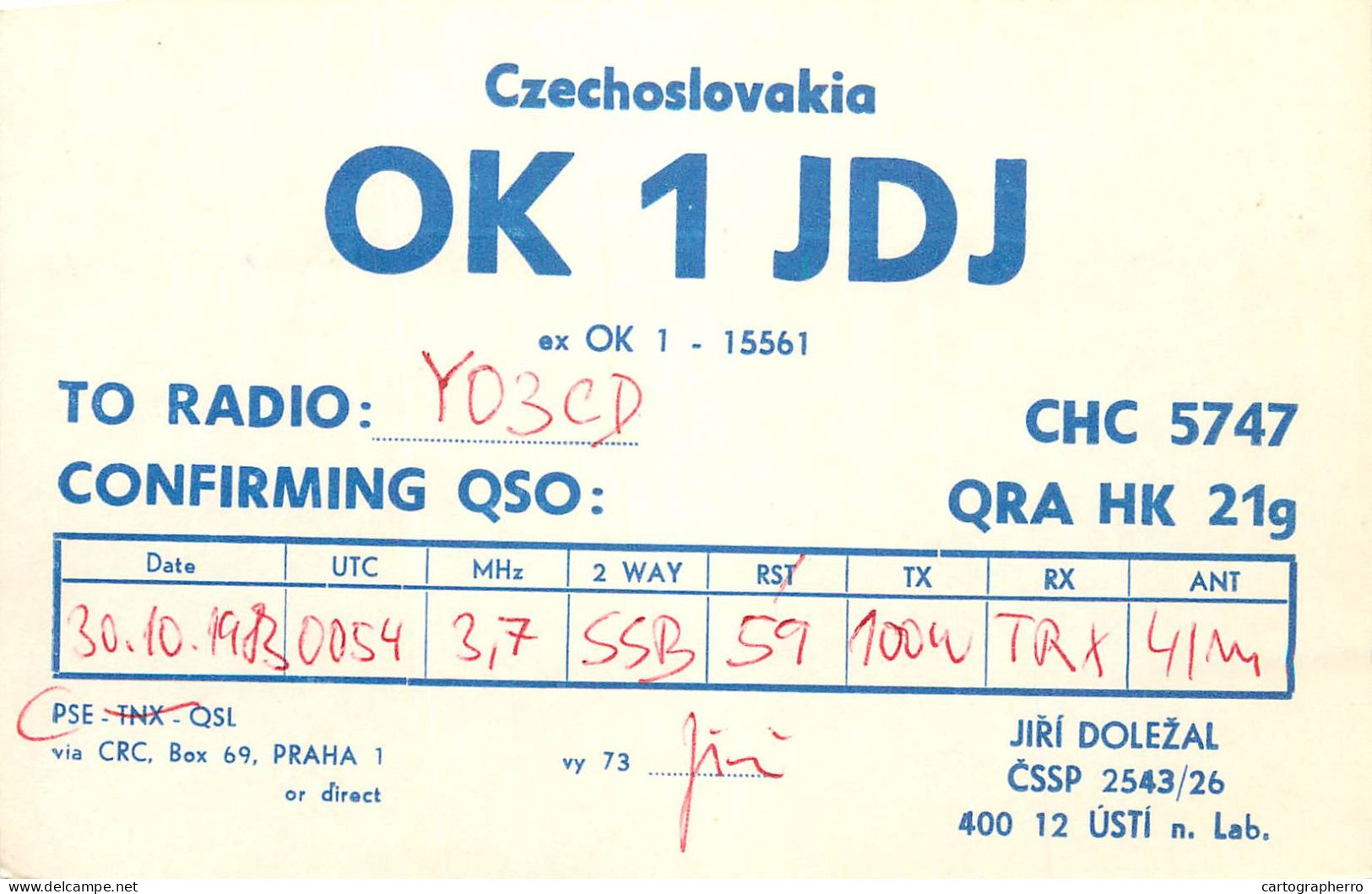 QSL Card Czechoslovakia Radio Amateur Station OK1JDJ Y03CD Jiri Dolezal - Radio Amatoriale