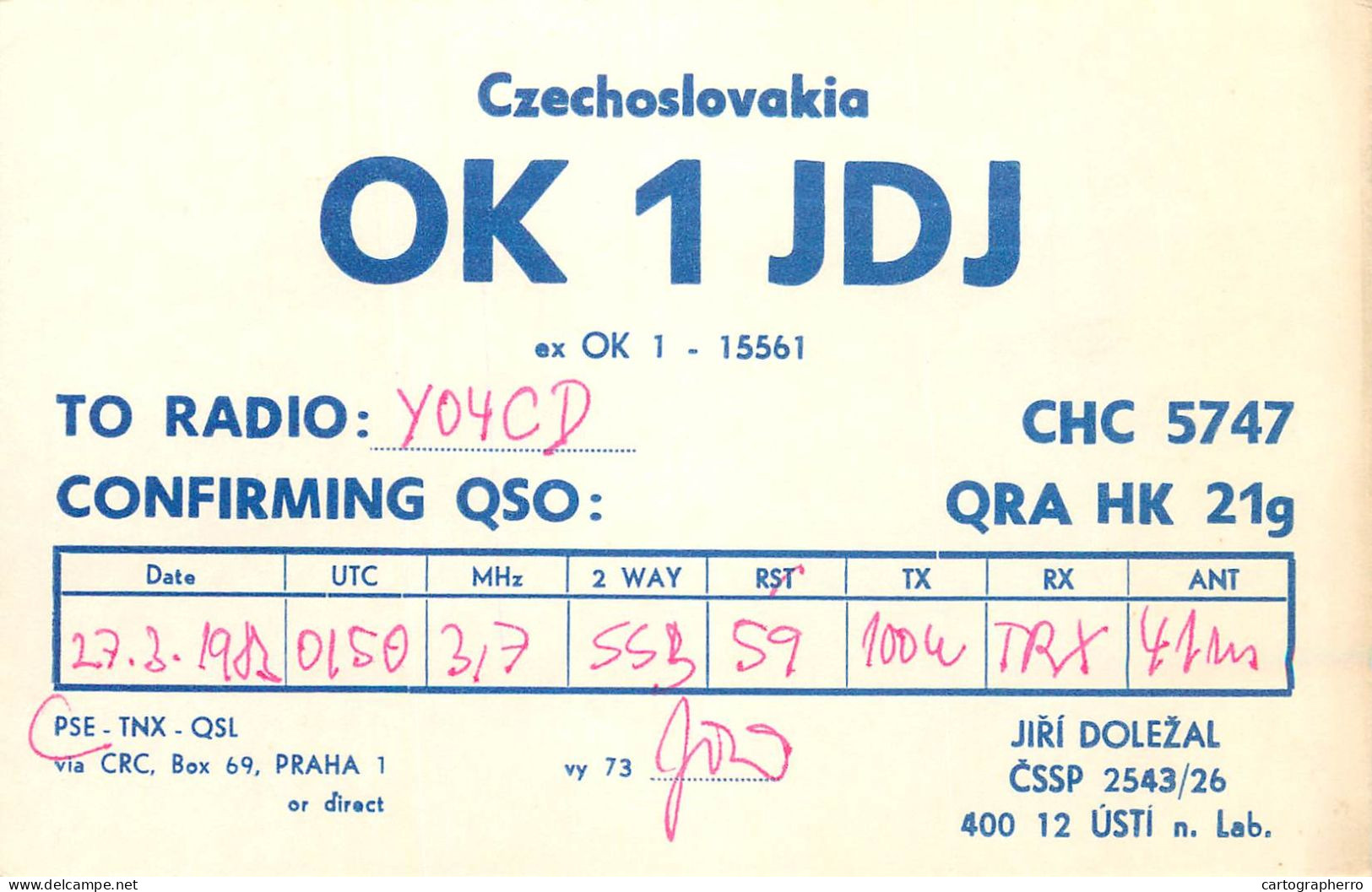 QSL Card Czechoslovakia Radio Amateur Station OK1JDJ Y03CD Jiri Dolezal - Radio Amateur