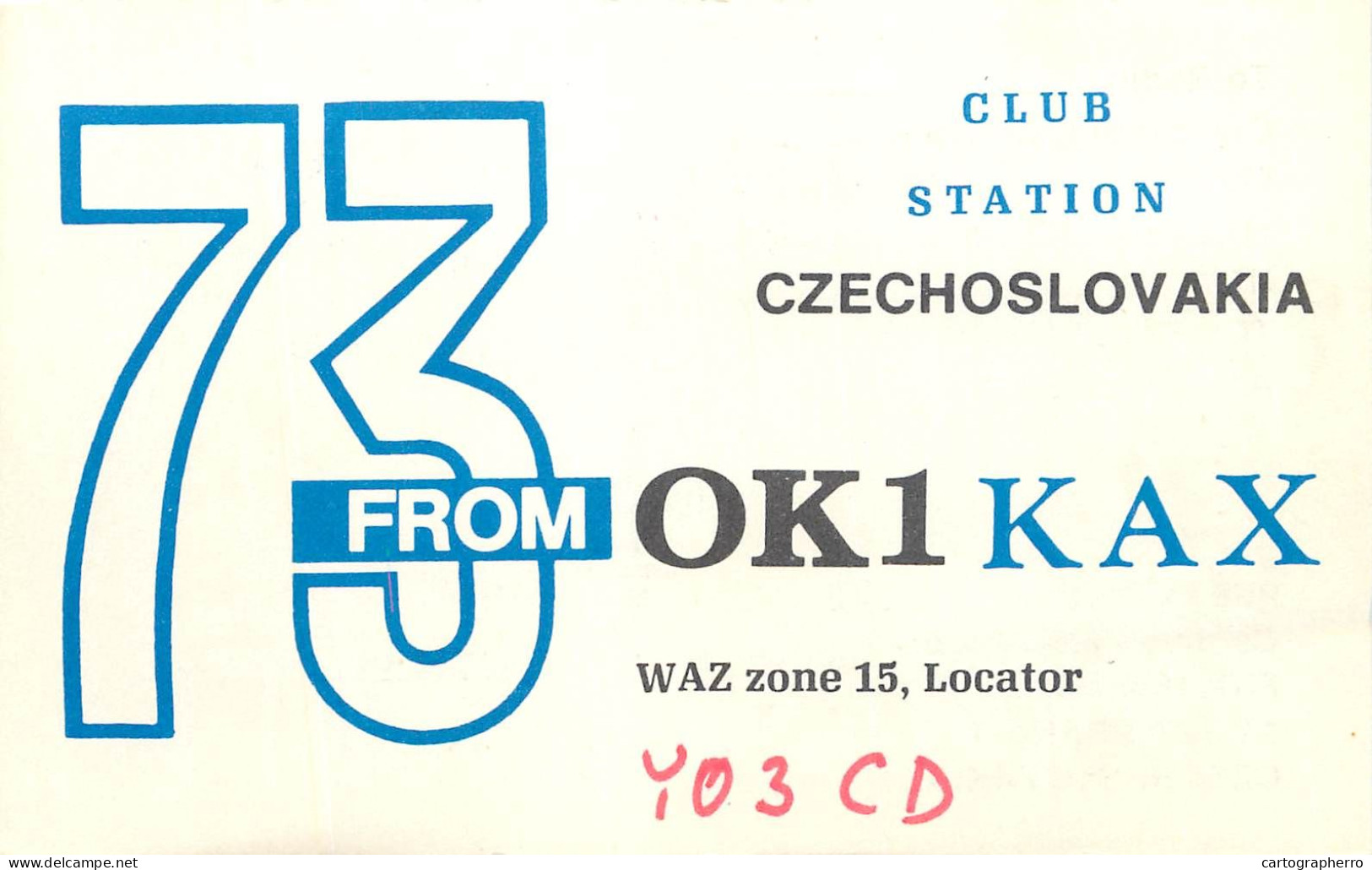 QSL Card Czechoslovakia Radio Amateur Station OK1KAX Y03CD Pralia - Radio Amateur