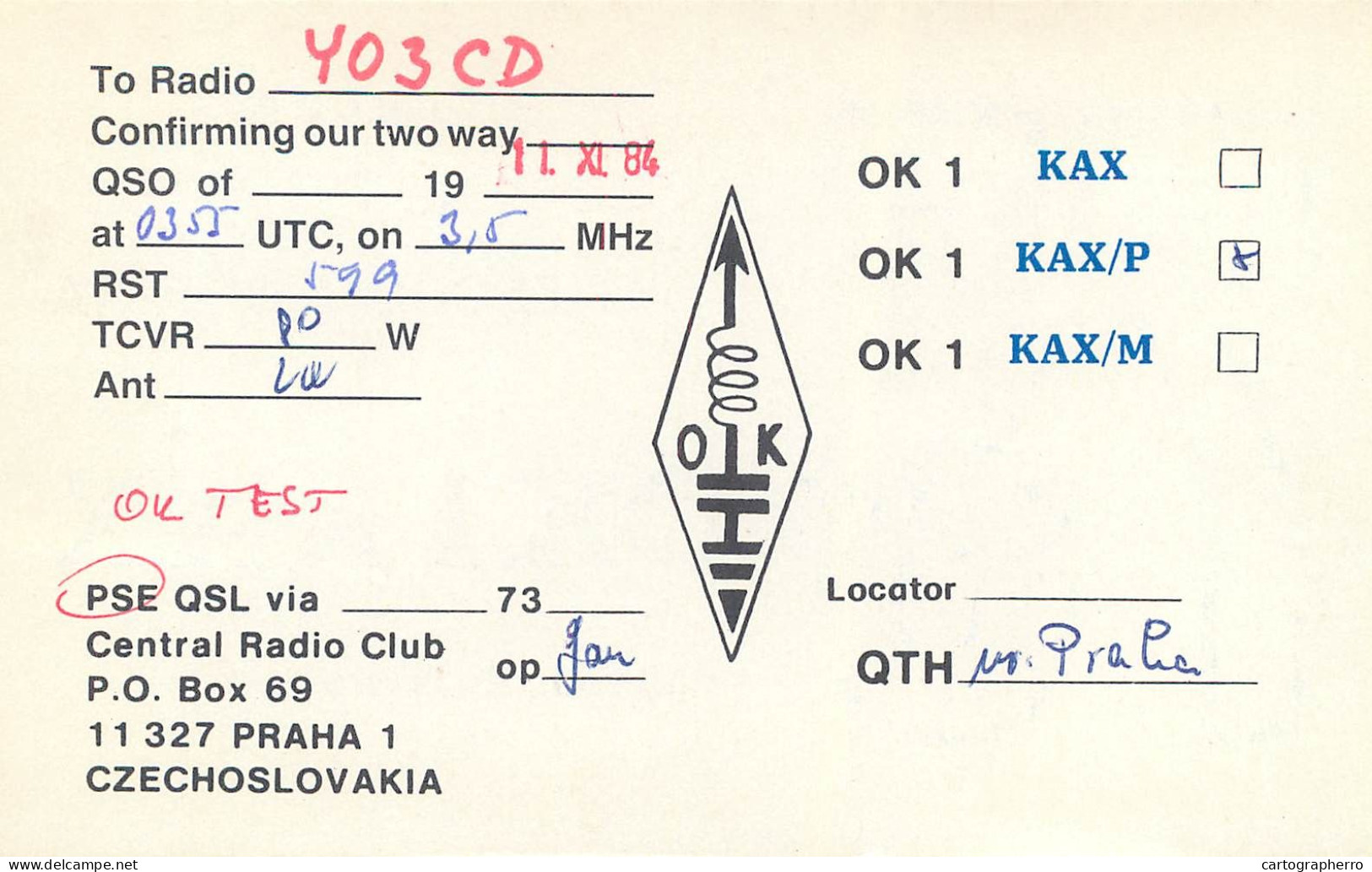 QSL Card Czechoslovakia Radio Amateur Station OK1KAX Y03CD Pralia - Radio Amateur