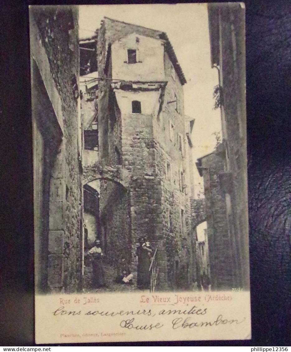 07248 . LE VIEUX JOYEUSE .  RUE DE JALLES . EDIT. PLANCHER . ANIMEE . OBLITEREE 1904 - Joyeuse