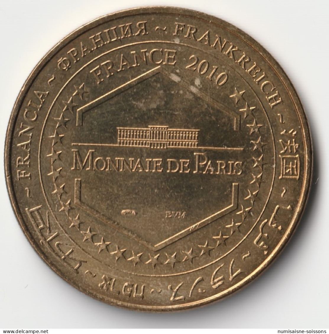 13 - AIX EN PROVENCE - PACTE DE LA CALISSONNE - Monnaie De Paris - 2010 - 2010