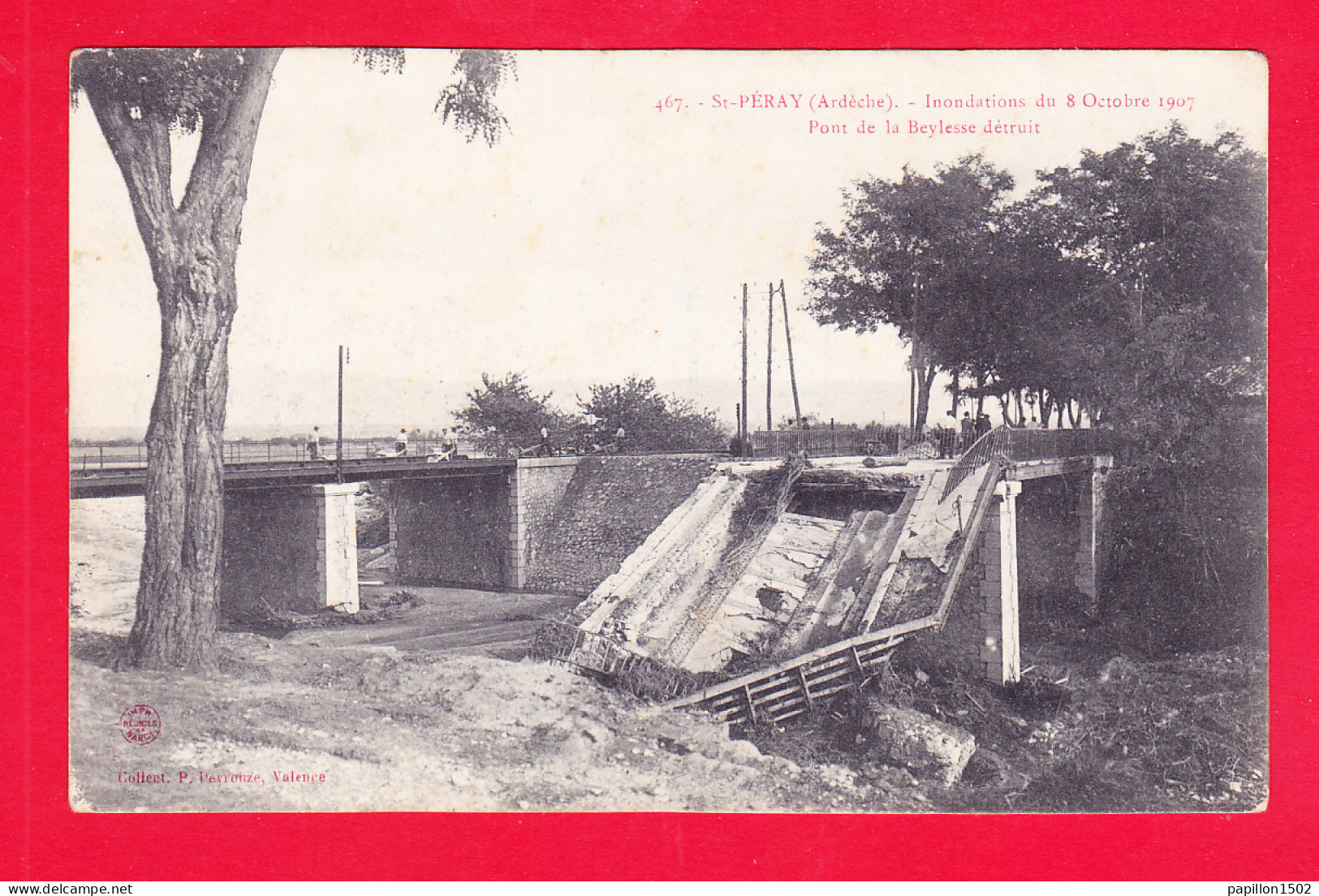 F-07-Saint Peray-04Ph77 St Peray, Inondations Du 8 Octobre 1907, Pont De La Beylesse Détruit, Cpa  - Saint Péray