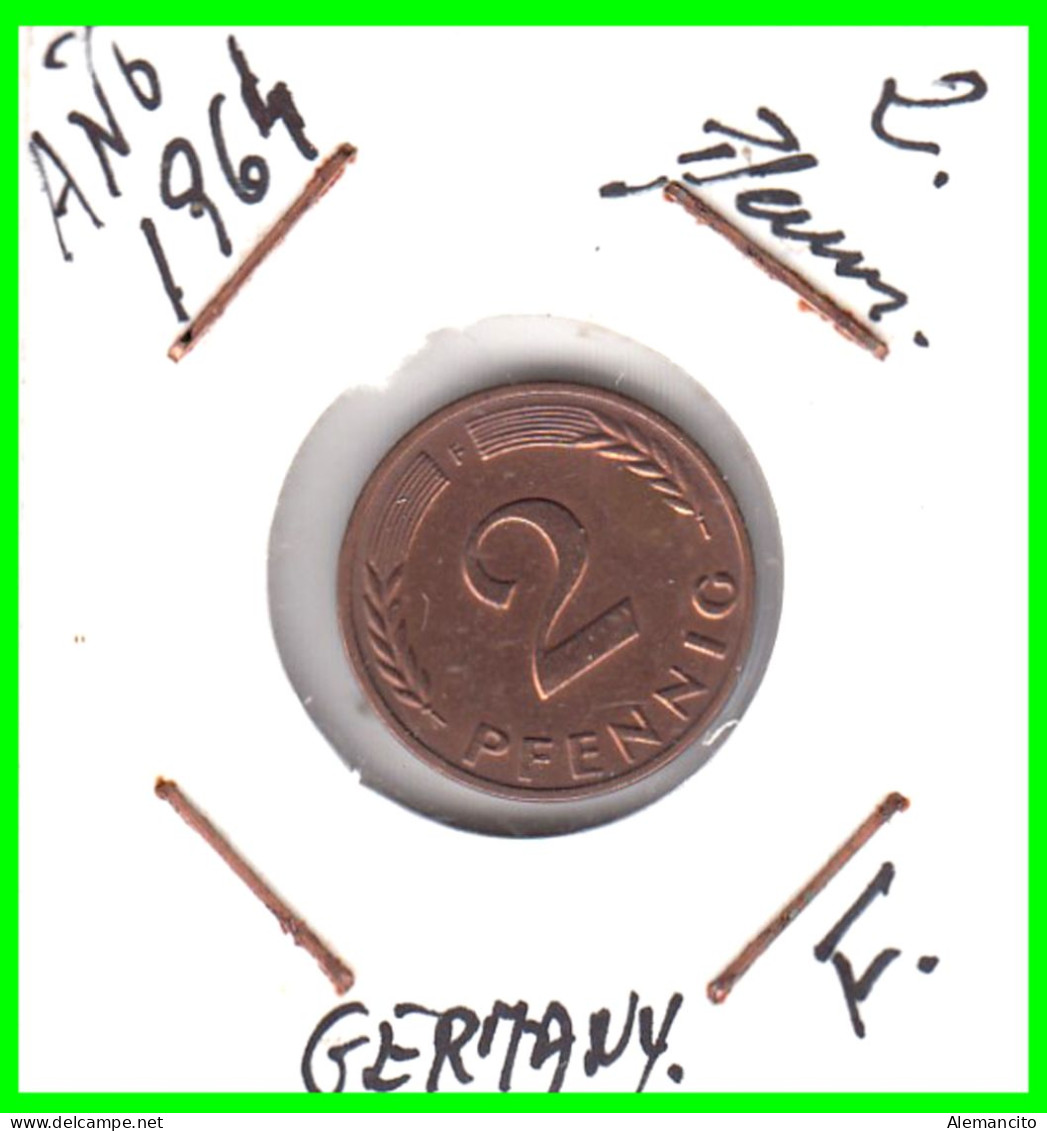 ALEMANIA – GERMANY - ( REPUBLICA FEDERAL )  MONEDA DE 2.- PFENNING . AÑO 1964  CECAS - F-.KM-106 - 2 Pfennig