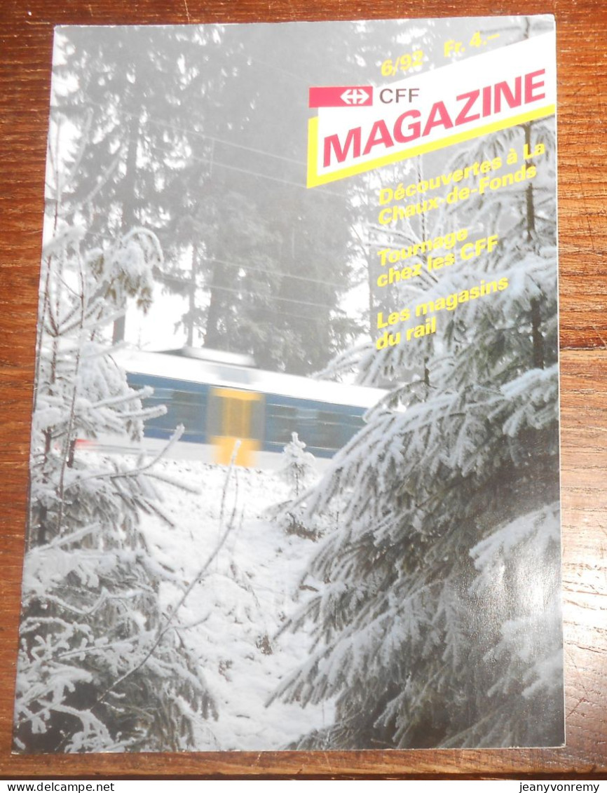 CFF Magazine. Juin 1992. - Eisenbahnen & Bahnwesen