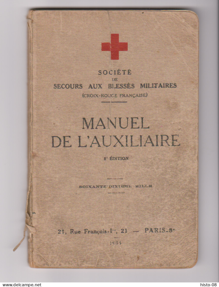 SOCIETE De SECOURS AUX BLESSES MILITAIRES : ( CROIX-ROUGE FRANCAISE ) 1935 - French