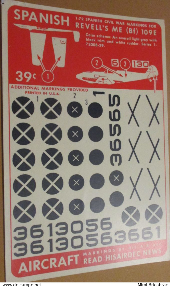 DEC24 : RARE Planche Décals HISAIRDEC Marquages 1/72e ME 109E ESPAGNE NATIONALISTE (FACHISTE) - Aviones