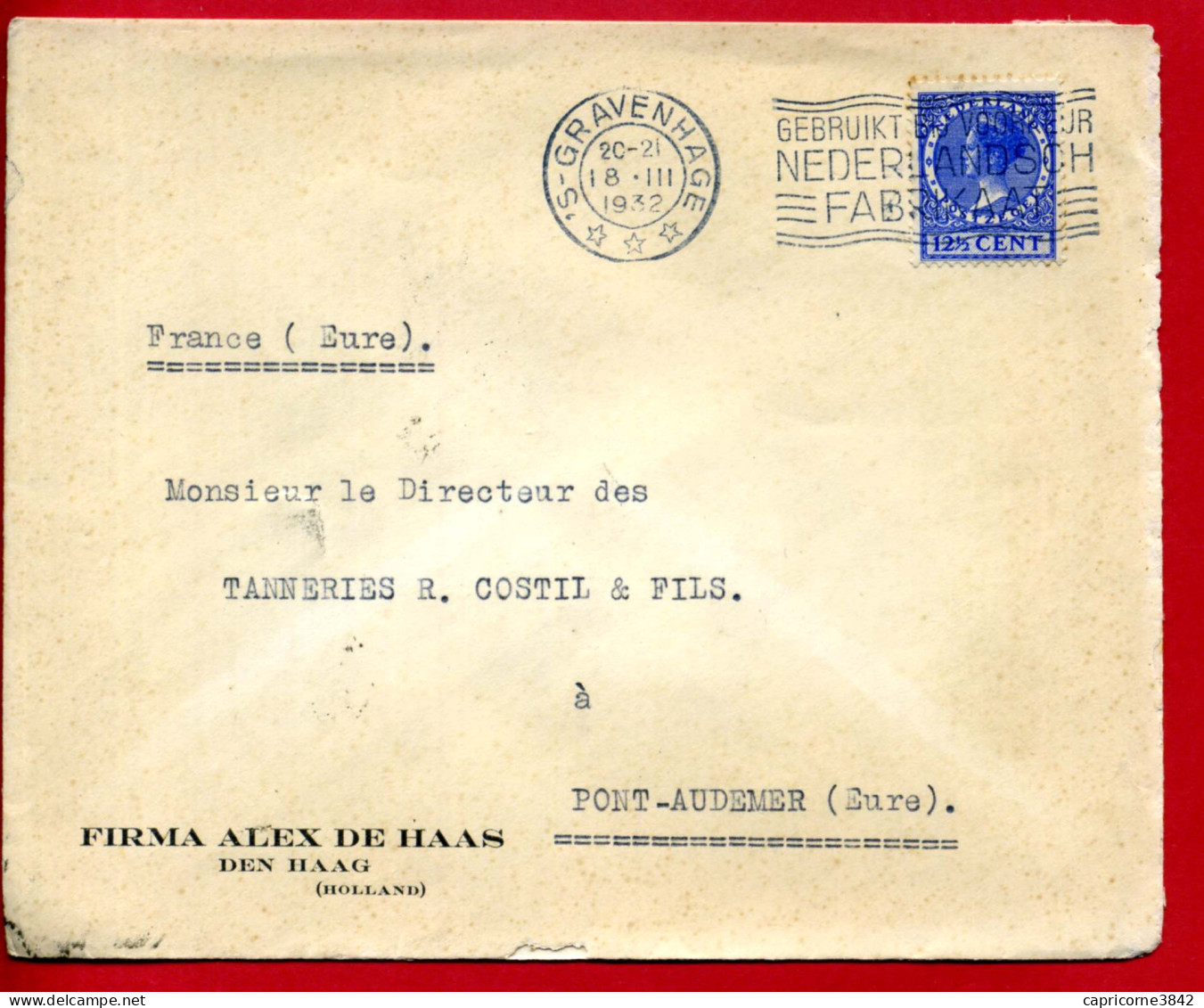 1932 - Pays Bas - Lettre De Gravenhage "GEBRUITK BIJ VOORKEUR NEDERLANDSCH FABRIKAAT" - Postal History