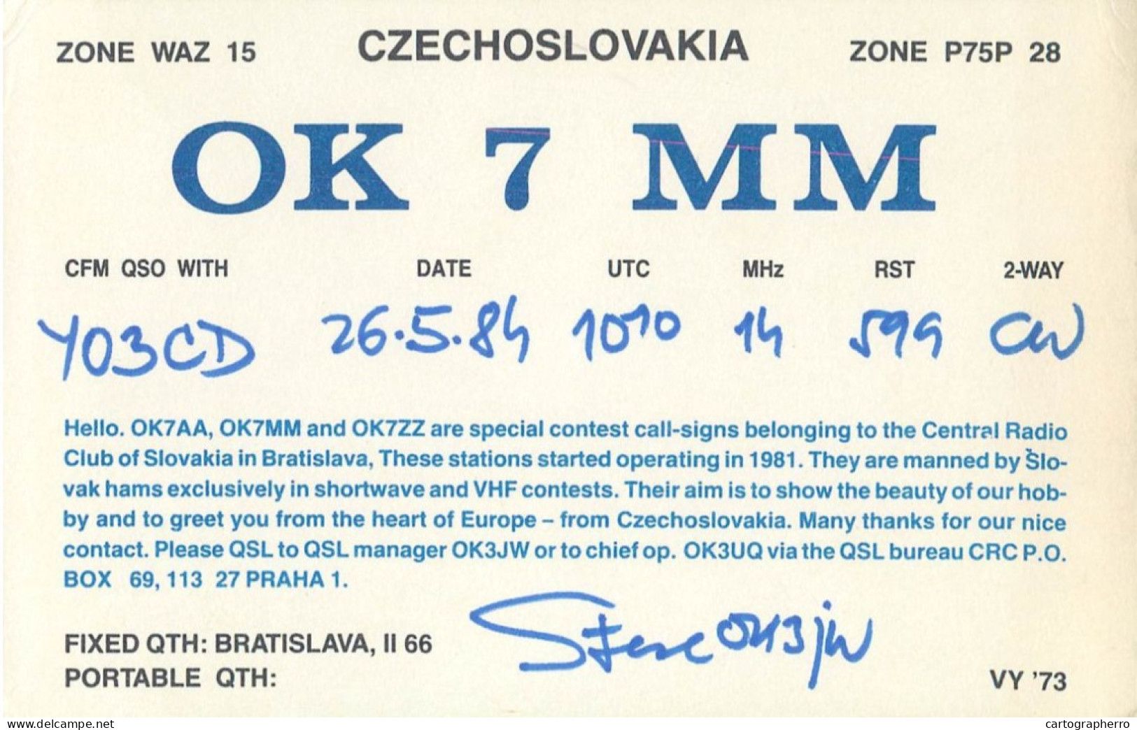 QSL Card Czechoslovakia Radio Amateur Station OK7MM Y03CD Stanislav - Radio Amateur