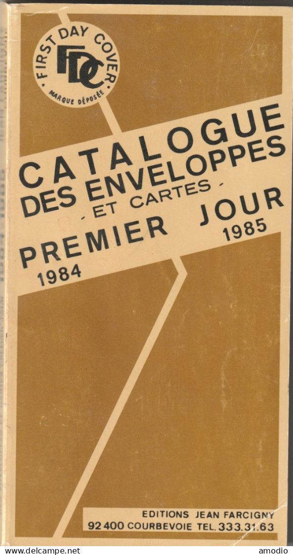 France Catalogue Des FDC France, Monaco, Andorre, Sarre Et Communauté Française (pays D'Afrique) - France