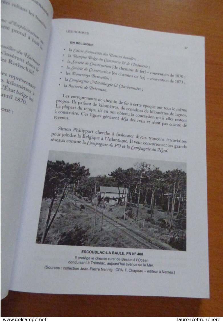 LE CHEMIN DE FER DE SAINT-NAZAIRE AU CROISIC ET A GUERANDE DE 1865 A NOS JOURS - Libros Autografiados