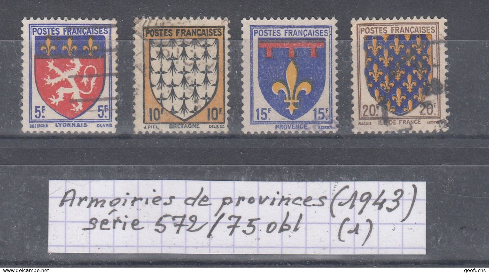 France Armoiries Des Provinces (1943) Y/T Série N° 572/575 Oblitérés (lot 1) - 1941-66 Stemmi E Stendardi