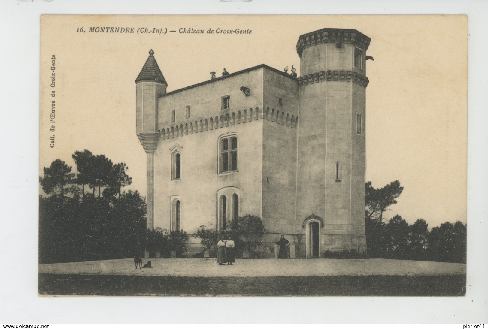 MONTENDRE - Château De CROIX GENTE - Montendre