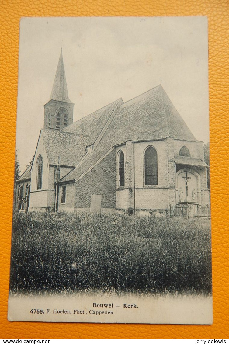 BOUWEL  -  Kerk  -  1911 - Grobbendonk