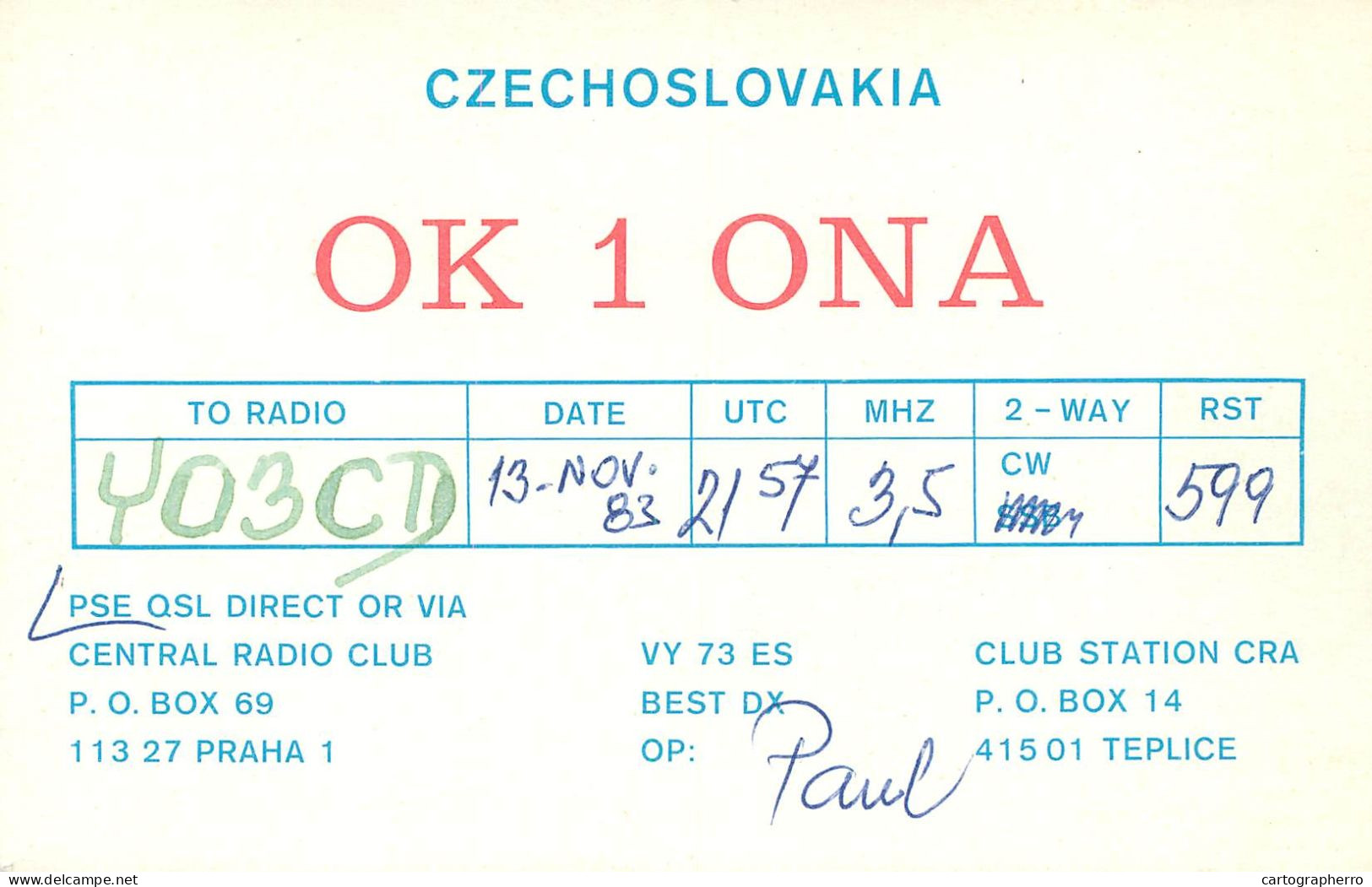 QSL Card Czechoslovakia Radio Amateur Station OK1ONA Y03CD 1983 Paul - Radio Amateur