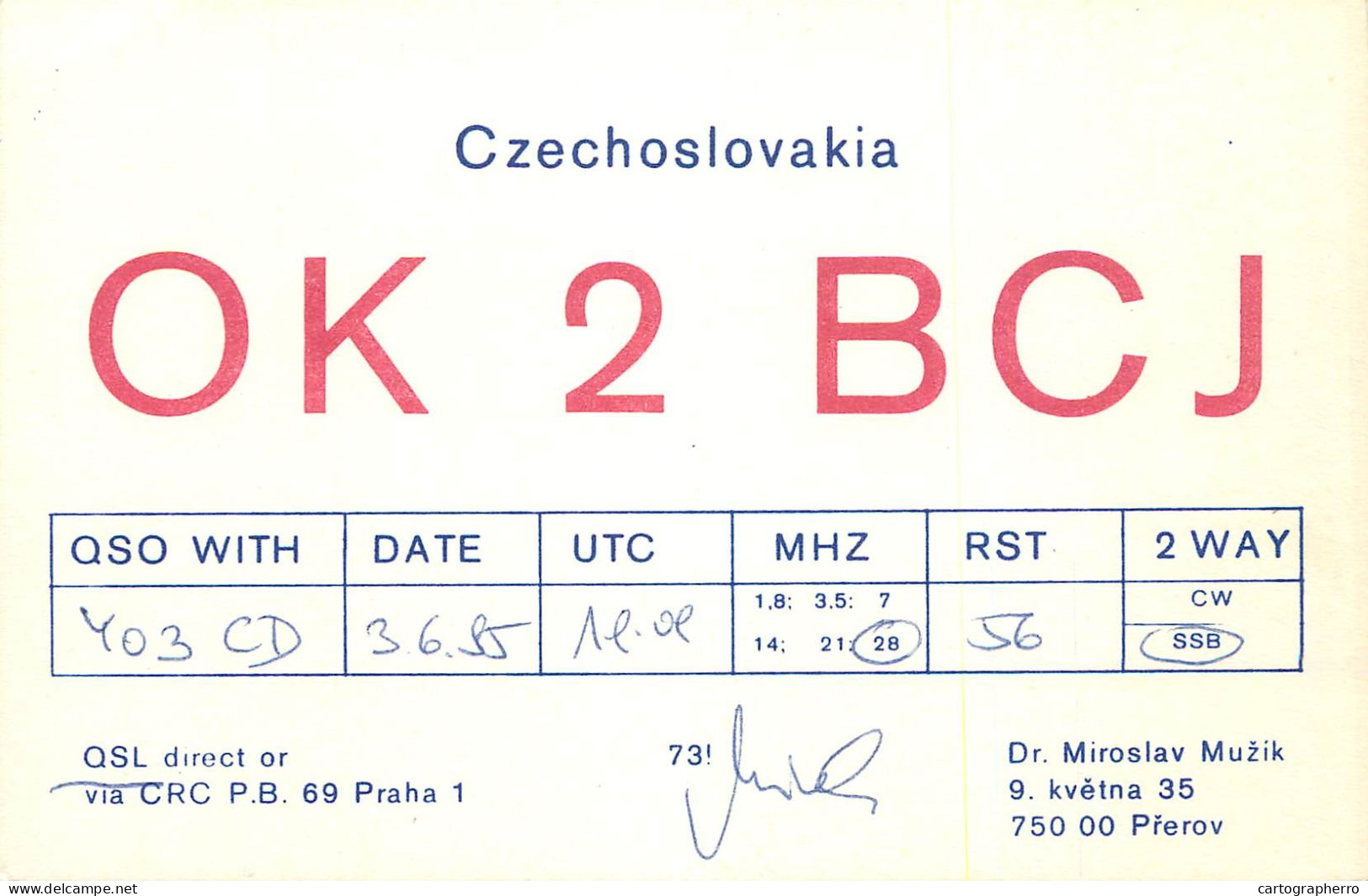 QSL Card Czechoslovakia Radio Amateur Station OK2BCJ Y03CD Miroslav Muzik - Radio Amateur