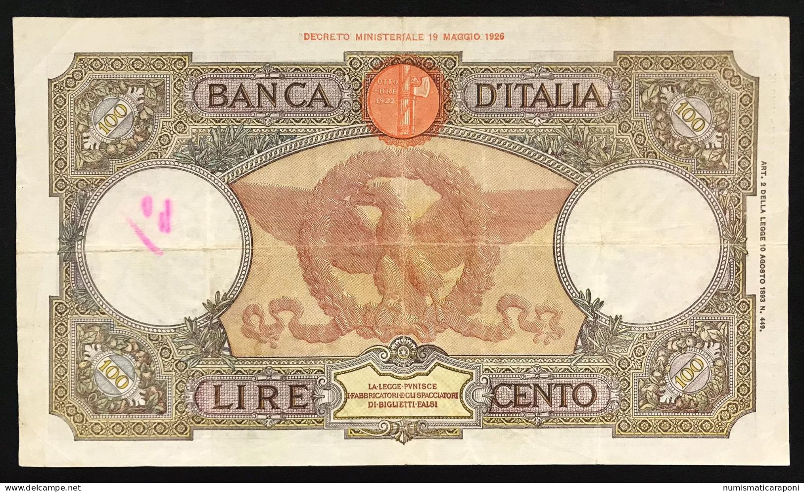 100 Lire Roma Guerriera Fascio Roma 11 06 1942 Scritta Bb   LOTTO 455 - 100 Lire