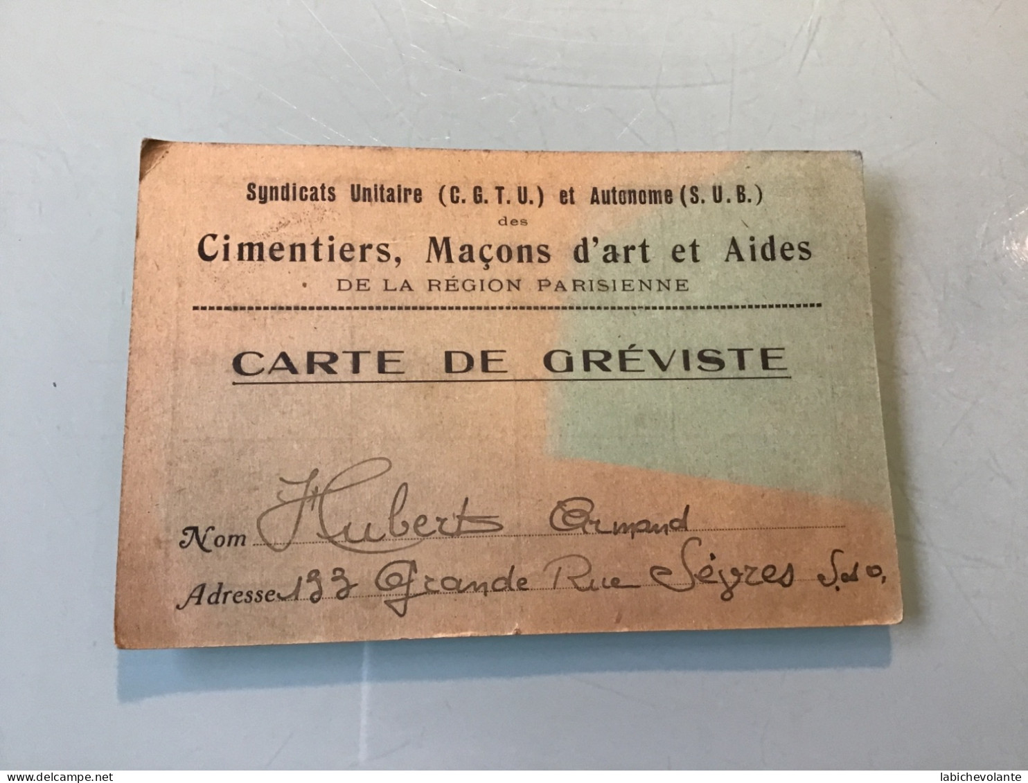 Carte De Gréviste - Cimentiers, Maçons D’ Art Et Aides De La Région Parisienne. - Other & Unclassified