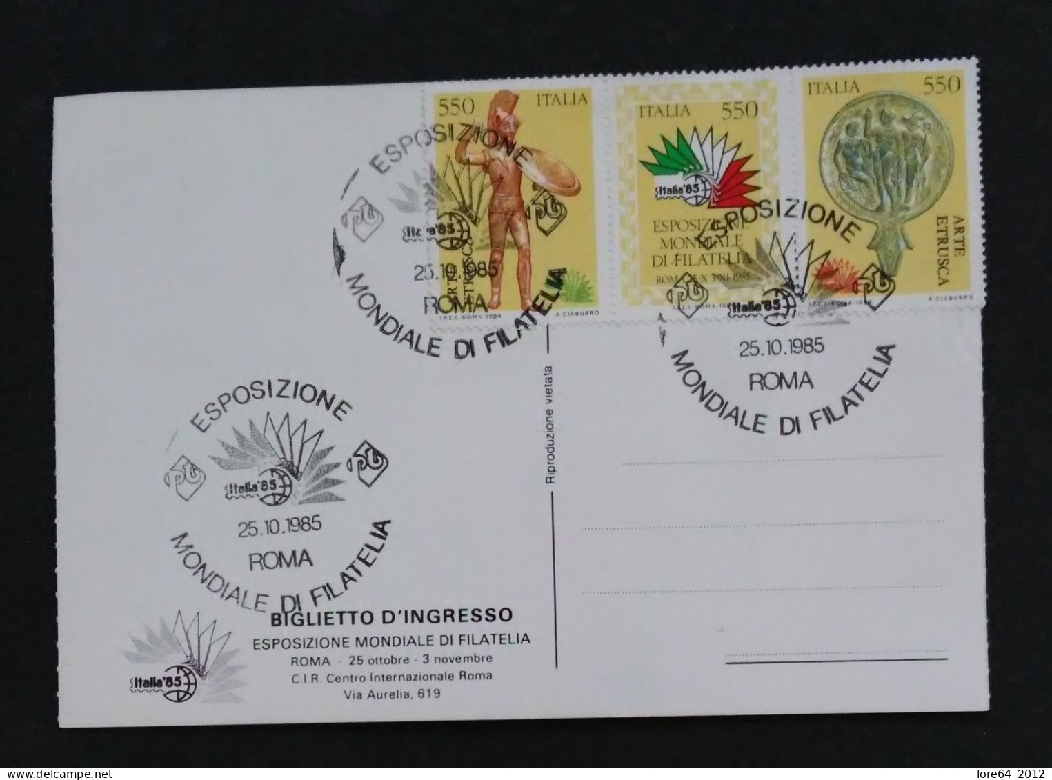 ITALIA 1985 - ESPOSIZIONE MONDIALE DI FILATELIA ROMA 25.10.1985 Biglietto D'ingresso. - Eintrittskarten