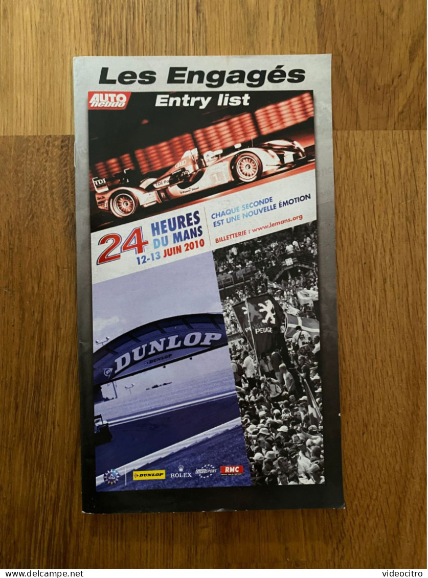 Programme 24 Heures Du Mans 2010 + Liste Engagés - Collections