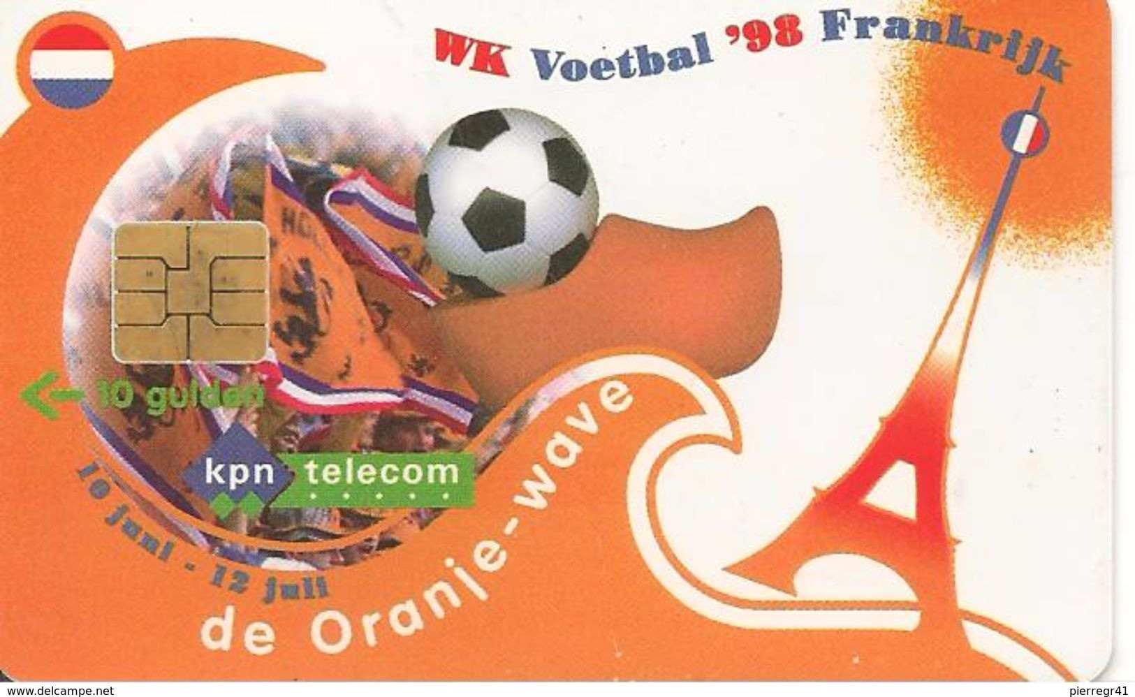 CARTE-PUCE-PAYS BAS-SO3-COUPE MONDE FOOT 1998-TBE - Sport