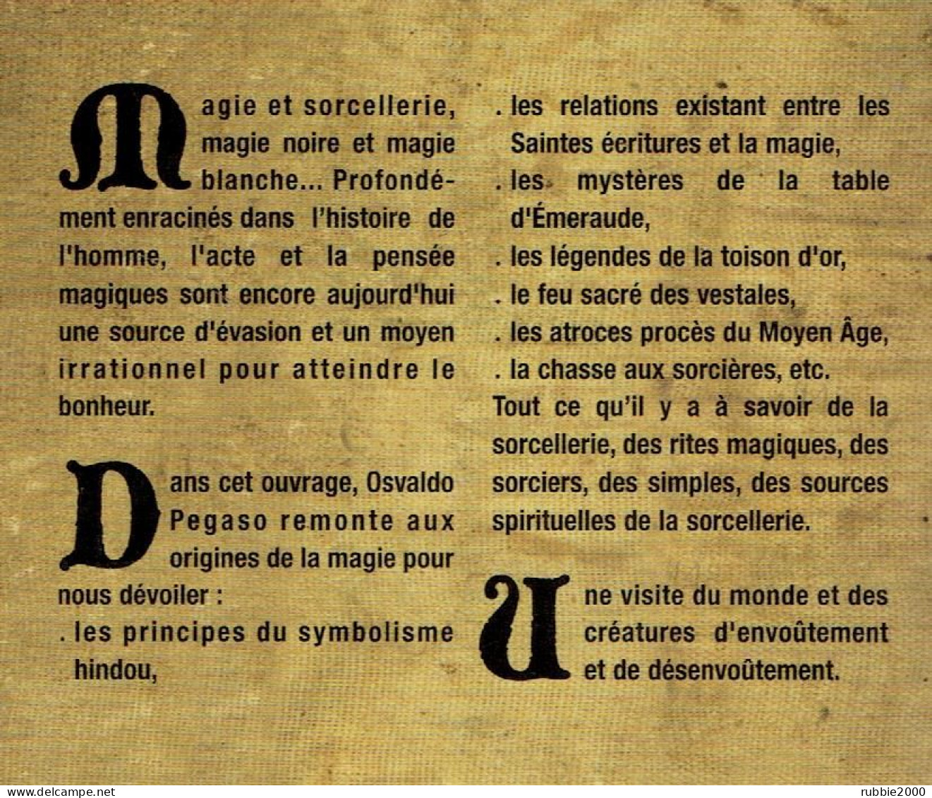 DIVINITES ET SORCELLERIE TRESORS ENFOUIS DES RITES MAGIQUES 2008 OSVALDO PEGASO ESOTERISME MAGIE - Esoterismo